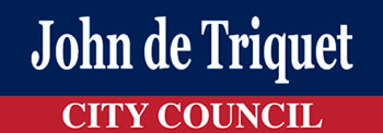 de Triquet for Council
